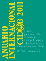 Anuario Internacional CIDOB 2011