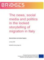 WORKIN PAPERS BRIDGES_32_The news, social media and politics in the locked storytelling of migration in Italy