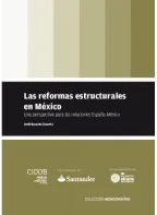 Monografia CIDOB_Las reformas estructurales en México